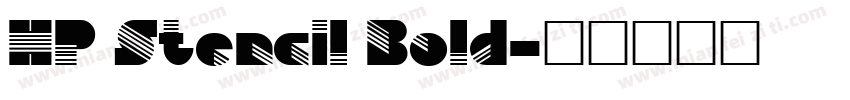 HP Stencil Bold字体转换